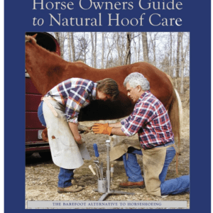 Horse Owners Guide to Natural Hoof Care Paperback – February 15, 2021 by Jaime Jackson (Author)