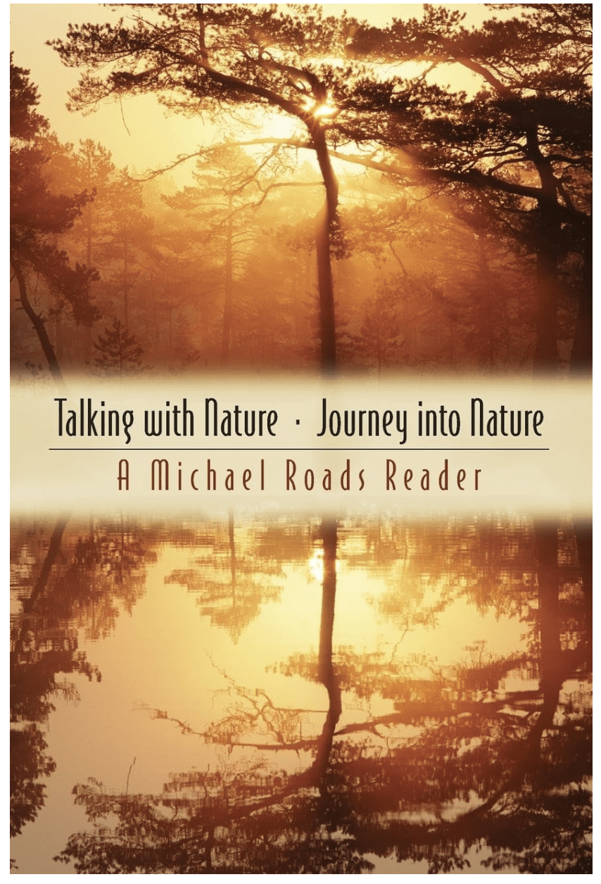 Talking with Nature and Journey into Nature by Michael J. Roads (Author), Genevieve Wilson (Illustrator)